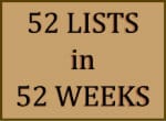 52 Lists in 52 Weeks